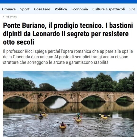 La Nazione Ponte Buriano Storia Architettura Massimo Ricci Ponte Buriano, il prodigio tecnico. I bastioni dipinti da Leonardo il segreto per resistere otto secoli